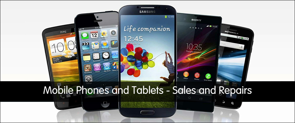 Mobile Phones and Tablets - Sales and Repairs